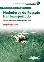 nadadores de rescate helitransportado